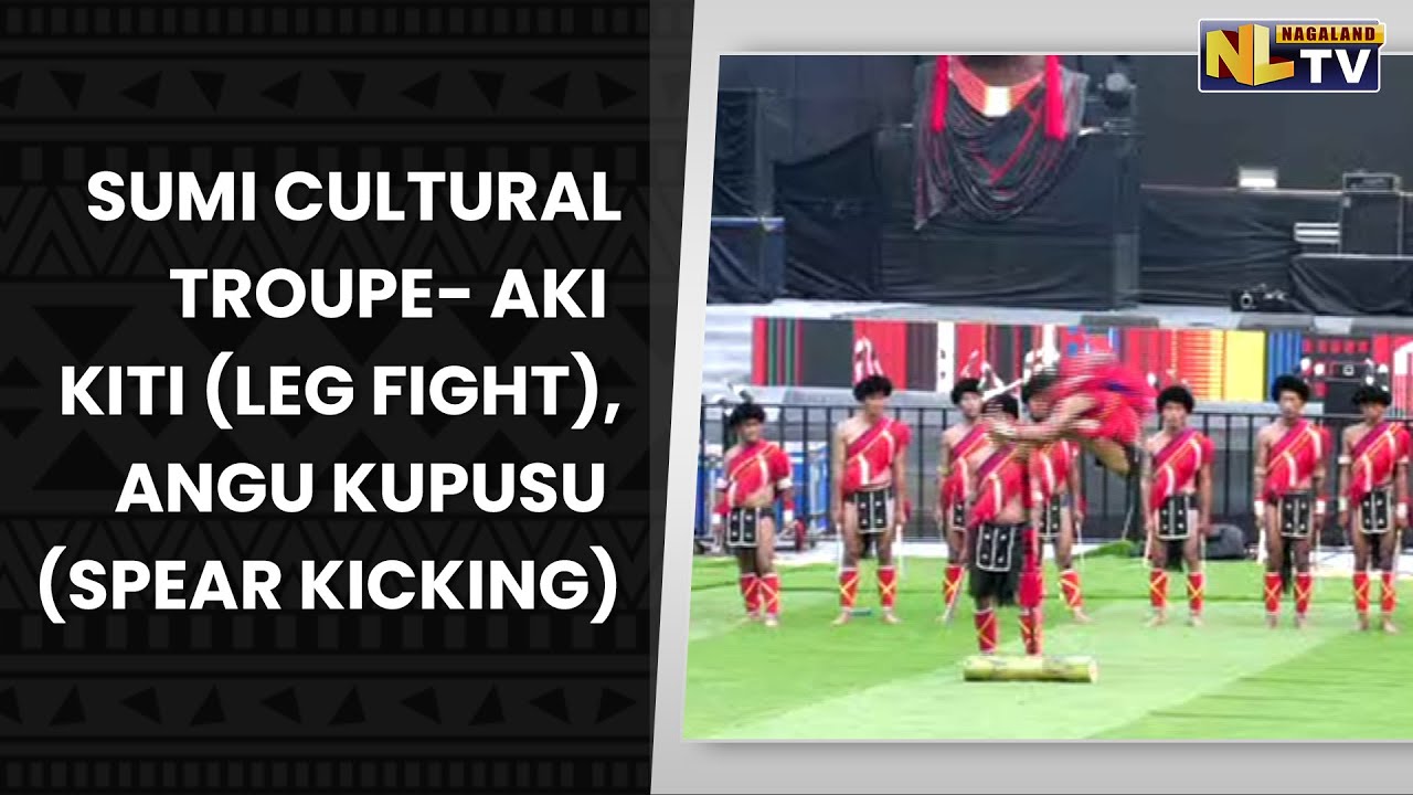 SUMI CULTURAL TROUPE PERFORMING AKI KITI (LEG FIGHT) AND ANGU KUPUSU