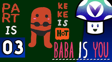 [Vinesauce] Vinny - Baba is You (part 3)