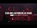 FEAR AND LOATHING IN LAS VEGAS - RAVE UP TONIGHT (LIVE VERSION 2022)