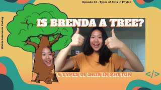 ep1: 4 TIPE DATA PYTHON | Coding untuk Anak