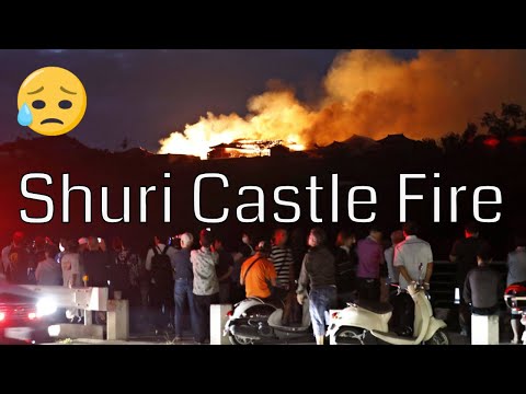 Shuri Castle Fire