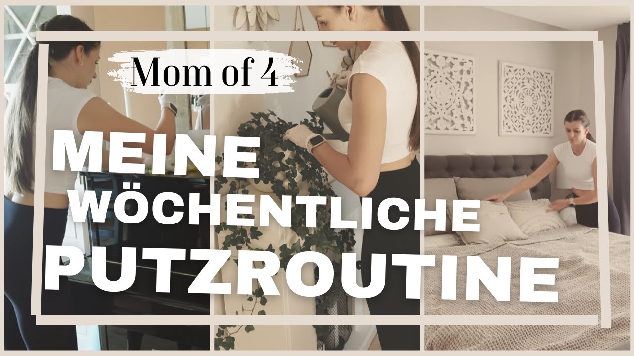 Meine wöchentliche Putzroutine | Mom of 4 | Clean with me | Flylady System | Putzen nach Plan