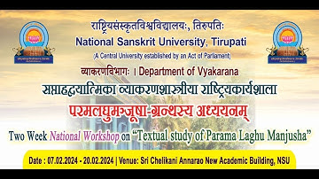 Two Week National Workshop on Textual study of Parama Laghu Manjusha|| National Sanskrit University