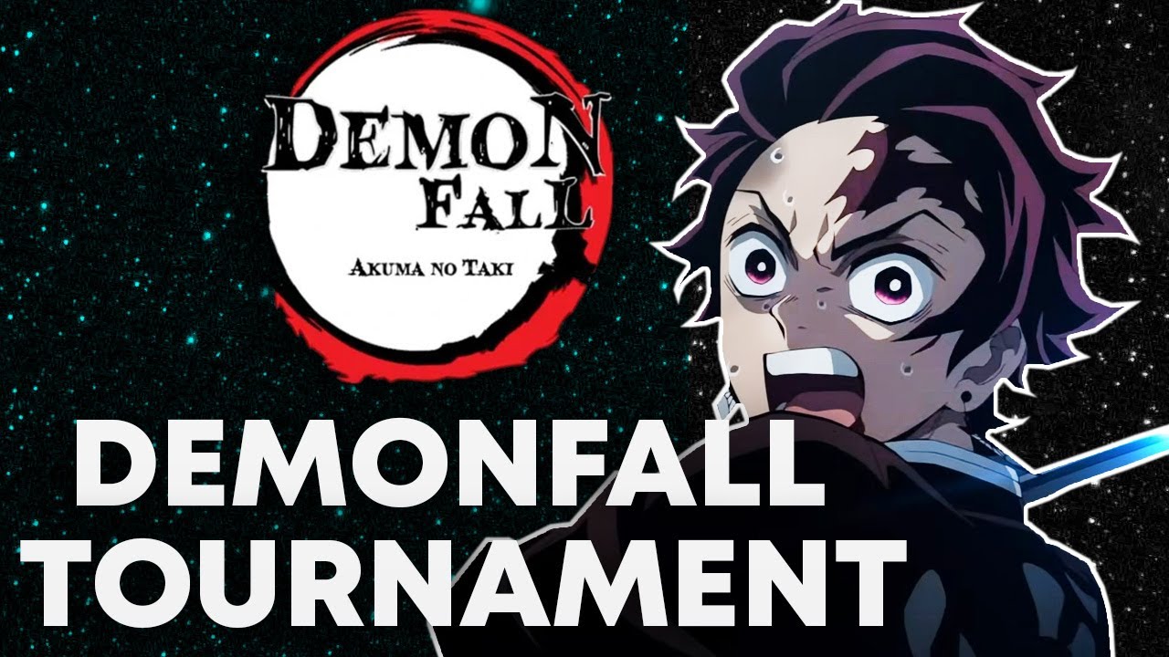 Ssantinoa's Demonfall Tournament