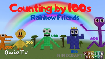 COUNTING BY 100s with THE RAINBOW FRIENDS NUMBERBLOCKS MINECRAFT | RAINBOW FRIENDS COUNTING SONG