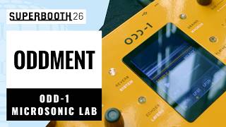 Oddment - ODD-1 Microsonic Lab | SUPERBOOTH 26