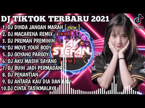 DJ DINDA JANGAN MARAH MARAH X DJ MACARENA REMIX TIKTOK | REMIX VIRAL TIKTOK FULL ALBUM TERBARU 2021