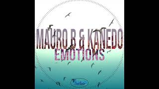 Mauro B & Kanedo - Emotions Resimi