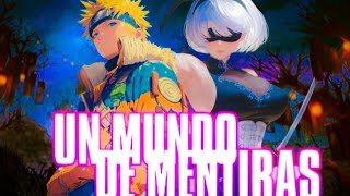 Lies What If Naruto Fell Into The World Of NieR Automata Naruto x NieR Automata Complete S