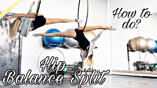 Hip Balance Split - How to do | Aerial Lyra Lesson for beginners and intermediate level
