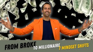 Millionaire Mindset vs. Broke Mentality: The 7 Key Differences by Bryan Casella 601 views 1 month ago 7 minutes, 31 seconds