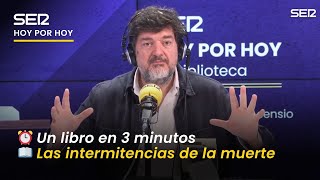 LAS INTERMITENCIAS DE LA MUERTE - JOSÉ SARAMAGO | Un libro en 3 minutos 📚⌚️