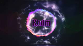 Karim Intro