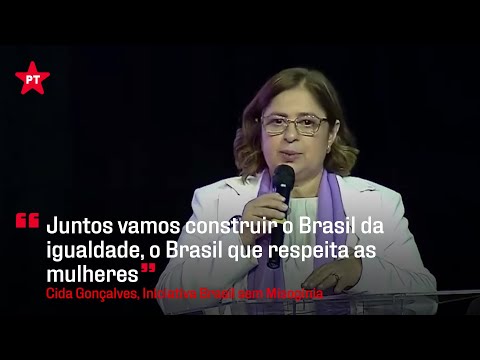 Cida Gonçalves: "O que nós queremos é respeito" | Cortes do PT