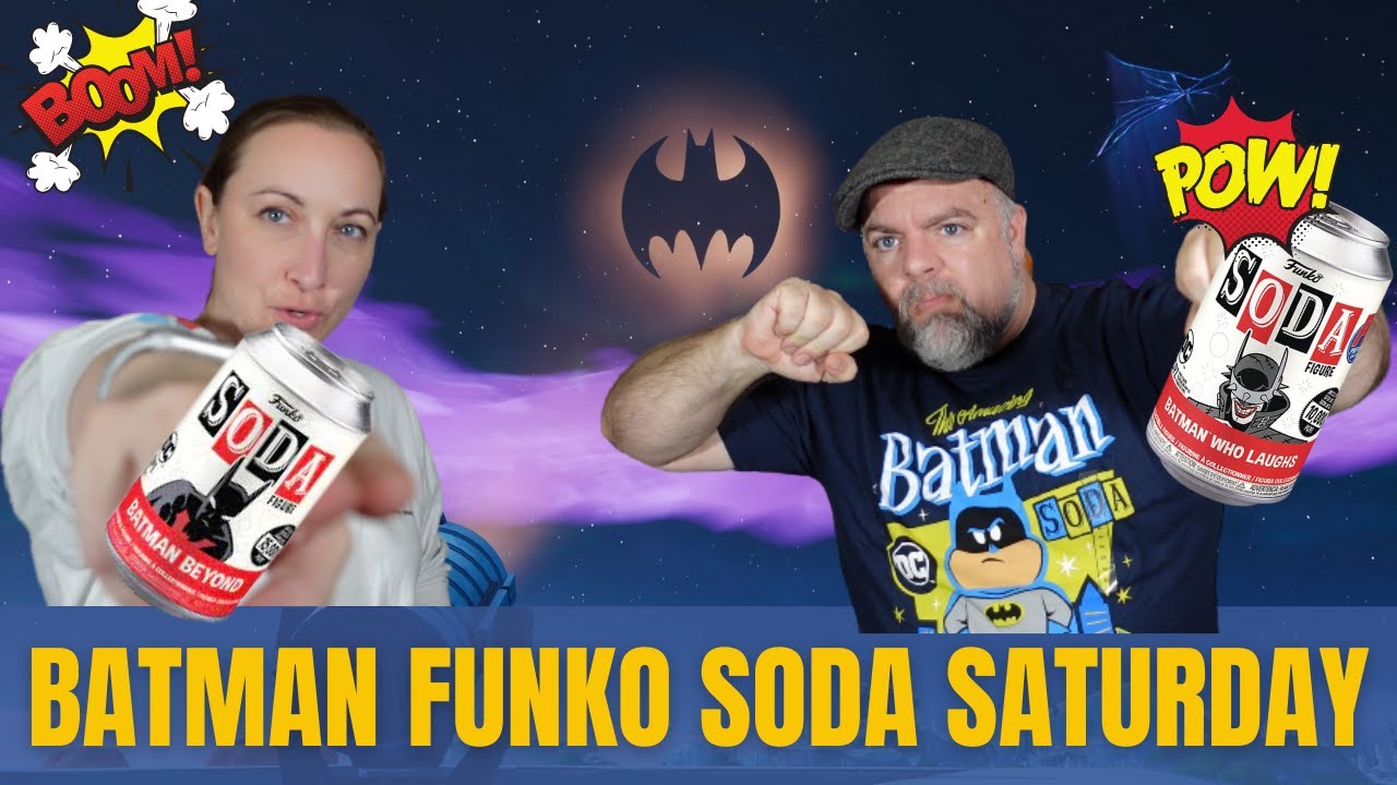 Batman Funko Soda Saturday w/ Batman Beyond & Batman Who Laughs Funko Sodas! Let's Get Those Chases!