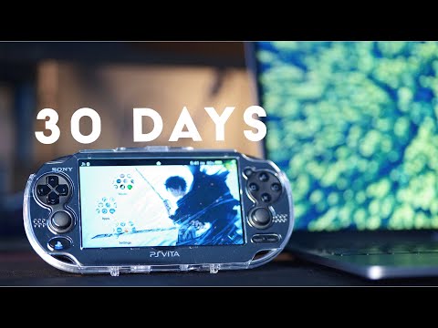 playing ONLY PS Vita for 30 days