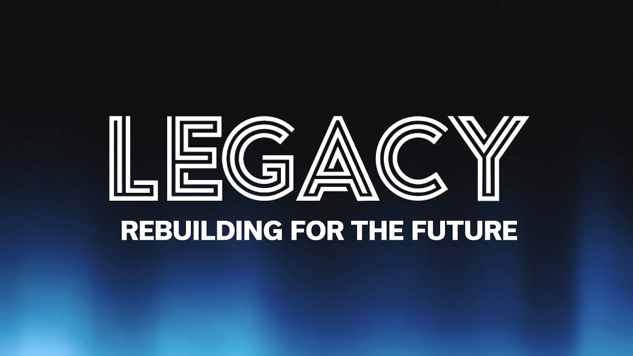 Legacy - Week 3 04/21/24 - YouTube