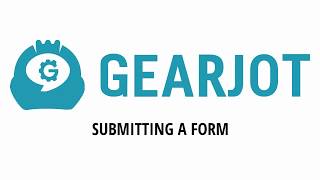 GearJot - Submitting a Form Tutorial