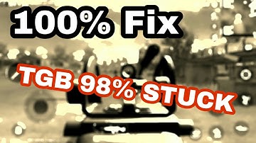 How To Fix Tencent Gaming Buddy Stuck At 98% And Failed To Start Emulator