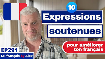 Expressions Françaises Soutenues : 10 Phrases pour Maîtriser le Français !