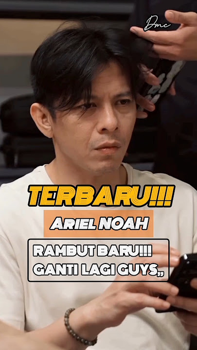 ARIEL NOAH TERBARU_ARIEL RAMBUT BARU #shorts #viral #trending #arielnoah