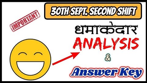🔥 Analysis & Answer key of 30th Sept. Second shift NET Exam