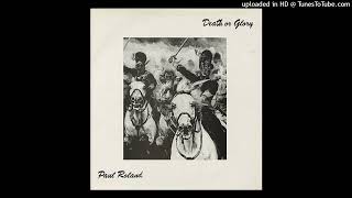 Paul Roland - Death or Glory