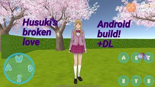 Husuki's Broken Love Android Build Gameplay +Dl