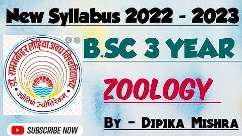 ||Dr. RMLAU  Zoology New Syllabus B.Sc 3 year ||  2022 -2023 ||