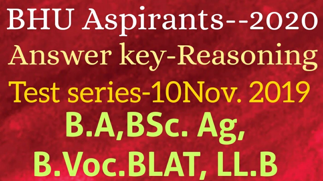 BHU Aspirants!!Answer key.. Reasoning.. 10Nov.Test!!