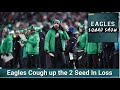 EAGLES SQUAD SHOW: EAGLES FALL IN FINALE AND COSTS THEM THE #2 SEED