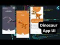 Dinosaur App UI 📱🦖🦕 | UI/UX @iloveui