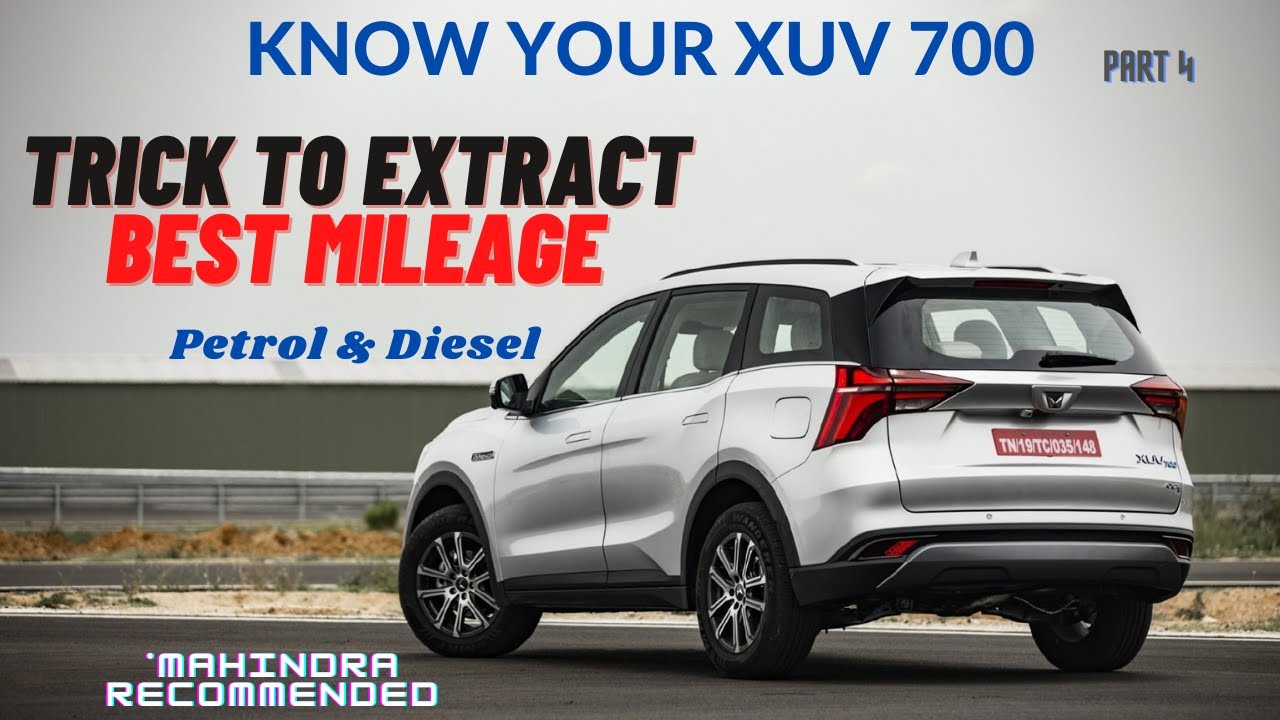EXTRACT BEST MILEAGE from XUV700 | XUV700 से सर्वश्रेष्ठ माइलेज निकालें
