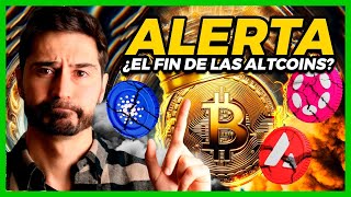 ¡ALTSEASON CANCELADA! Todas las Criptomonedas menos Bitcoin NO SUBEN por esto...