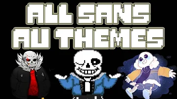 Sans AU Themes (MEGALOVANIA)