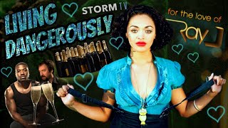 LIVING DANGEROUSLY WITH DANGER FROM FOR THE LOVE OF RAY J!