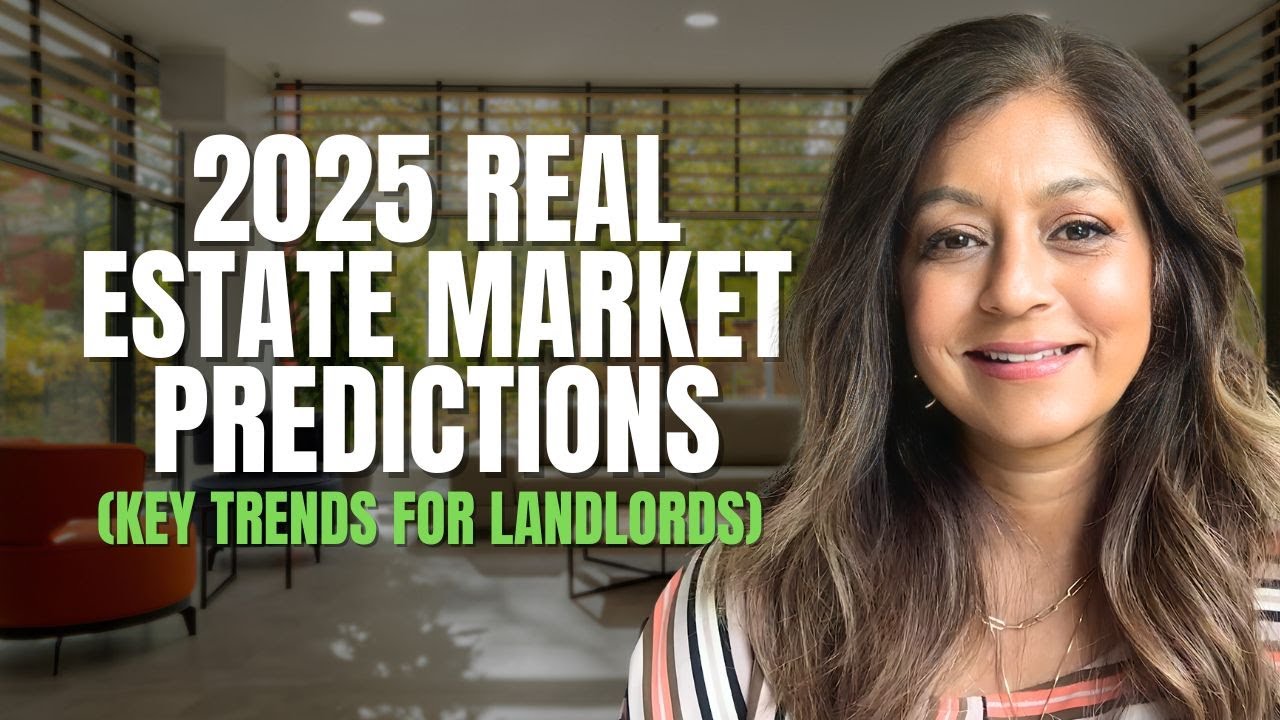 2025 Real Estate Market Predictions (Key Trends for Landlords) - YouTube