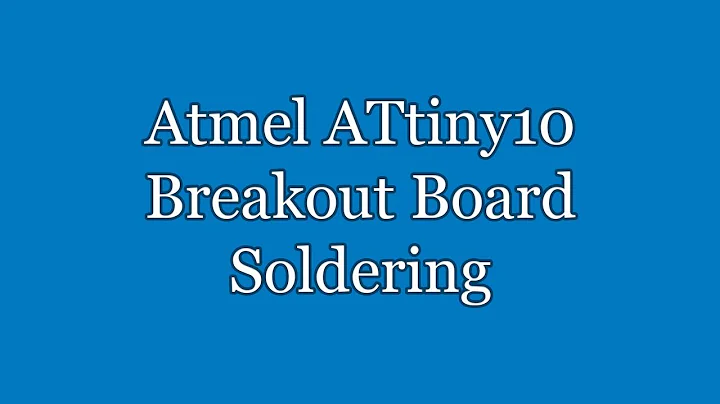 Atmel ATtiny10 Microcontroller - Board Soldering