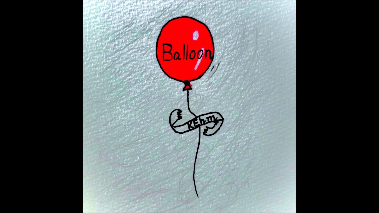 Watch Balloon / KEhm on YouTube Watch Balloon / KEhm on YouTube