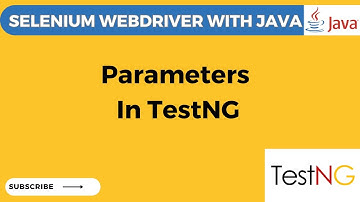 TestNG Tutorial# 14 Parameters in TestNG | TestNG | TestNG Parameters Annotation