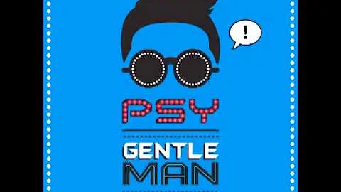 PSY - GENTLEMAN [Official Audio Video]