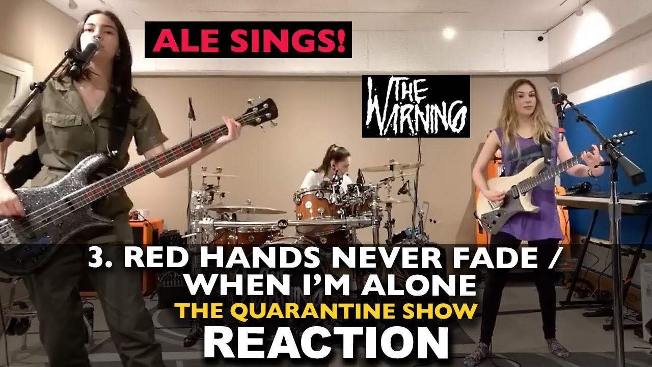 Brothers REACT to The Warning: Quarantine Show: 3. Red Hands Never Fade (Ale Sings), When I'm Alone