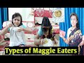 Types of Maggie eaters |mother and daughter play act |funny act | eating video |#LearnWithPriyanshi