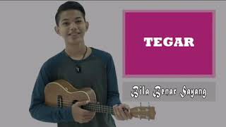 Download Lagu Tegar Bila Benar Sayang MP3