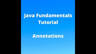 Java Fundamentals Tutorial for Beginners - Annotations