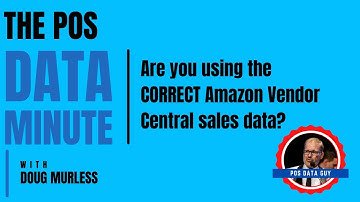 Amazon Vendor Central Tip | POS Data Analytics