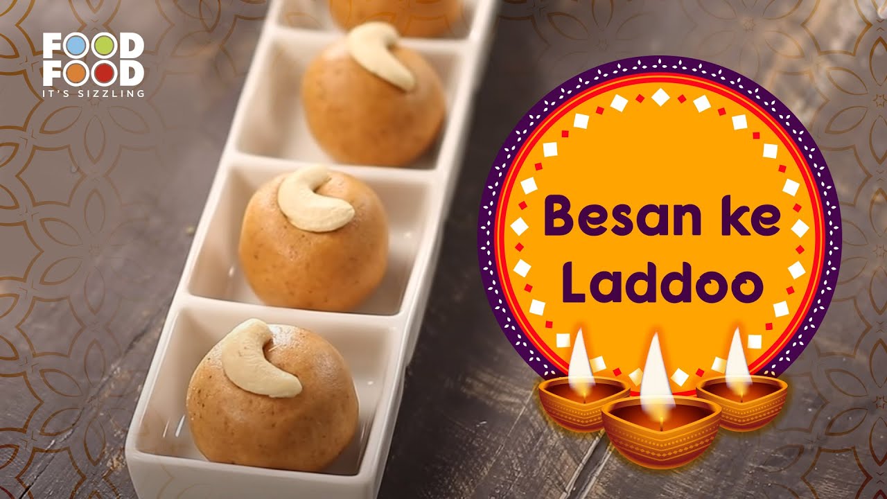 बनायें झटपट और स्वादिष्ट बेसन के लड्डू | Besan ke laddoo | FoodFood