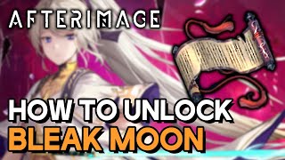 Afterimage - How To Unlock Bleak Moon (Secret Art)