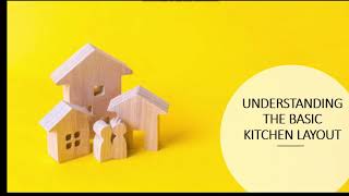 PARTS AND FUNCTION OF KITCHEN LAYOUTS/ WORK TRIANGLE PRINCIPLE (Pasay CC7&8 Q1 W5 VT19)