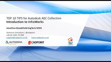 TOP 10 TIPS For Autodesk AEC Collection - Introduction to InfraWorks Webinar